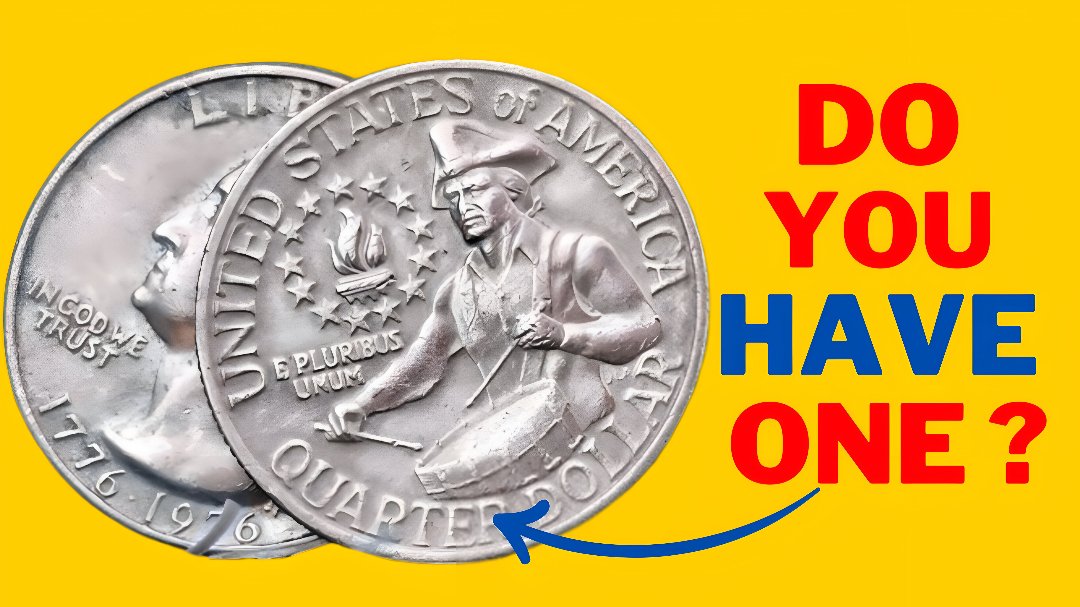 The Rare Bicentennial Quarter Valued at $11 Million, Still in Circulation